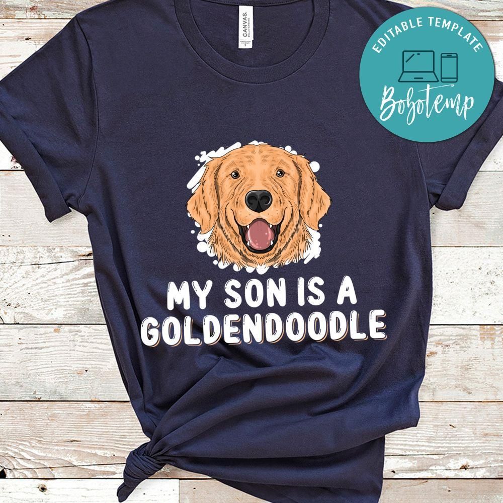 My Son Is A Goldendoodle Shirt
