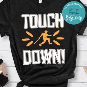 Touch Down Baseball Shirt