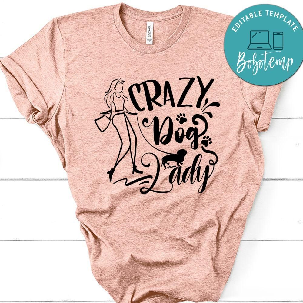 Crazy Dog Lady T-Shirt