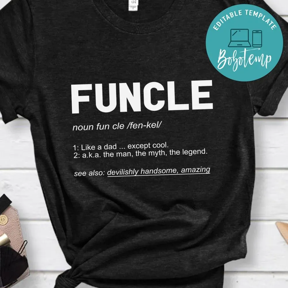 Funcle Definition Funny Meme Shirt | Bobotemp