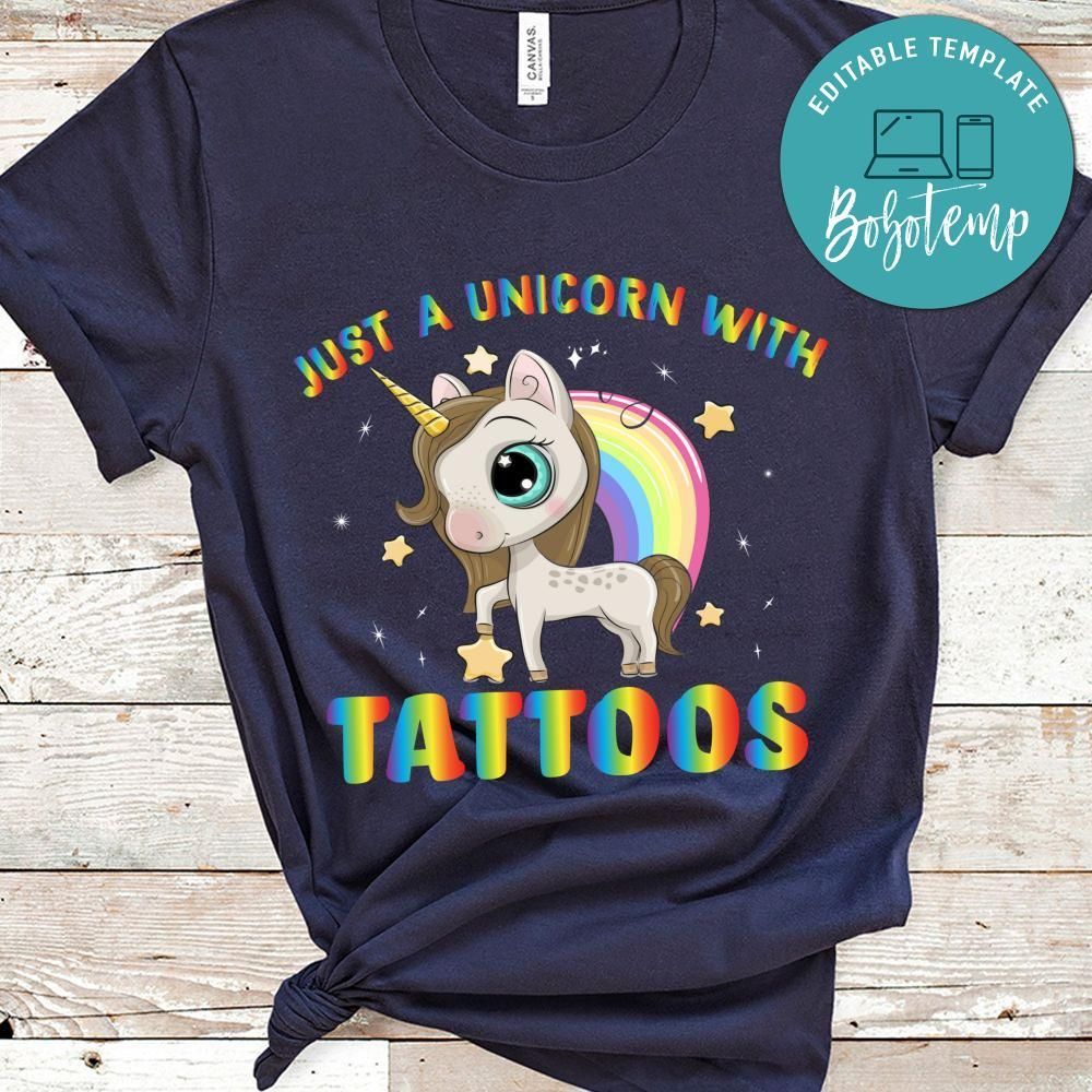 Just A Unicorn With Tattoos Shirt