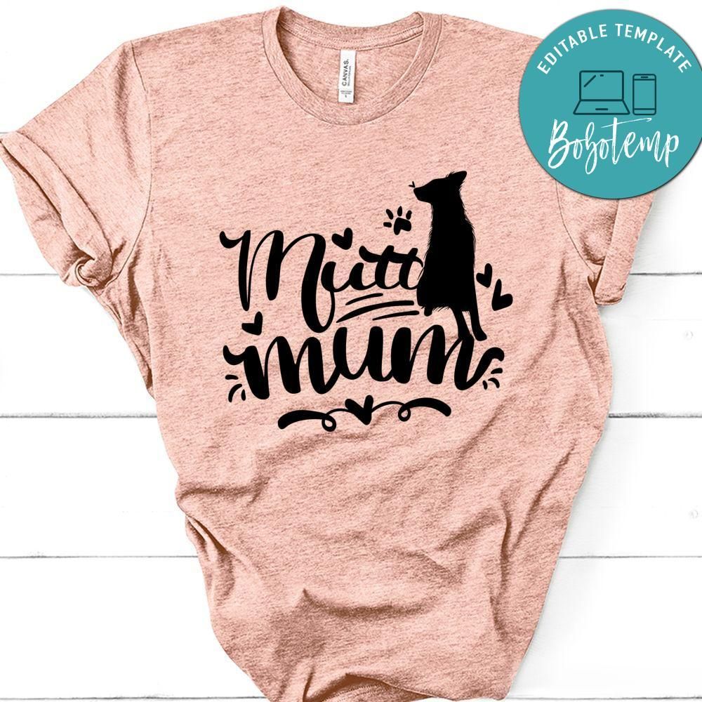 Mutt Mum T-Shirt