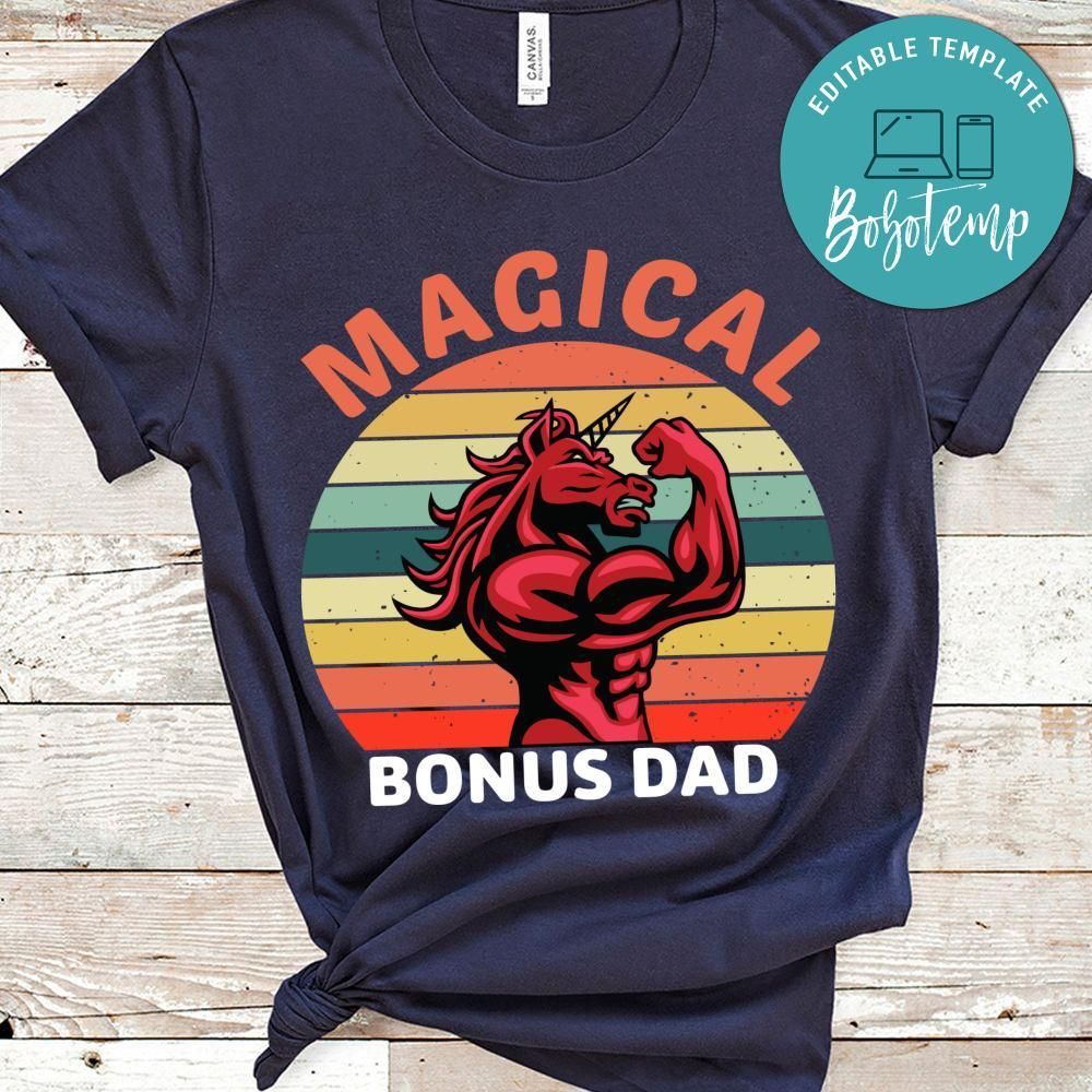Magical Bonus Dad Unicorn Shirt