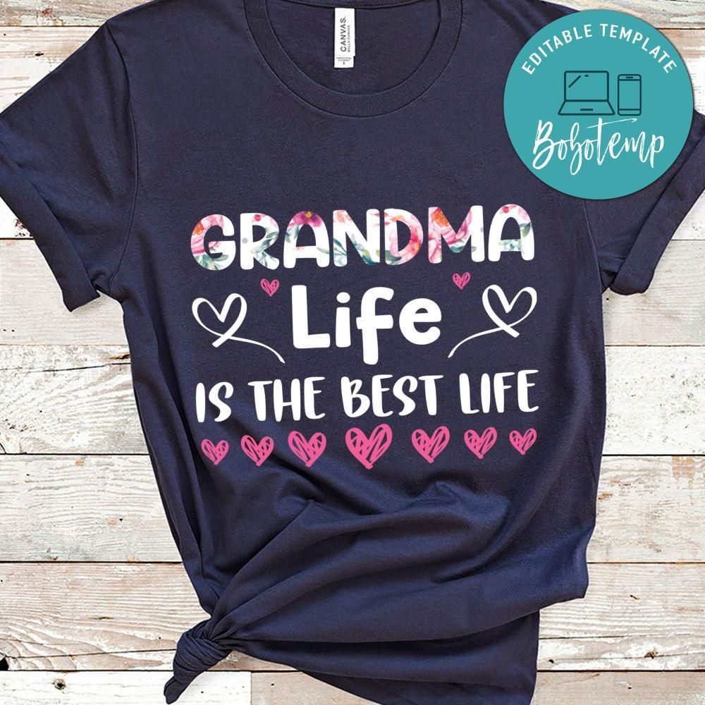 Grandma Life Is The Best Life T Shirt
