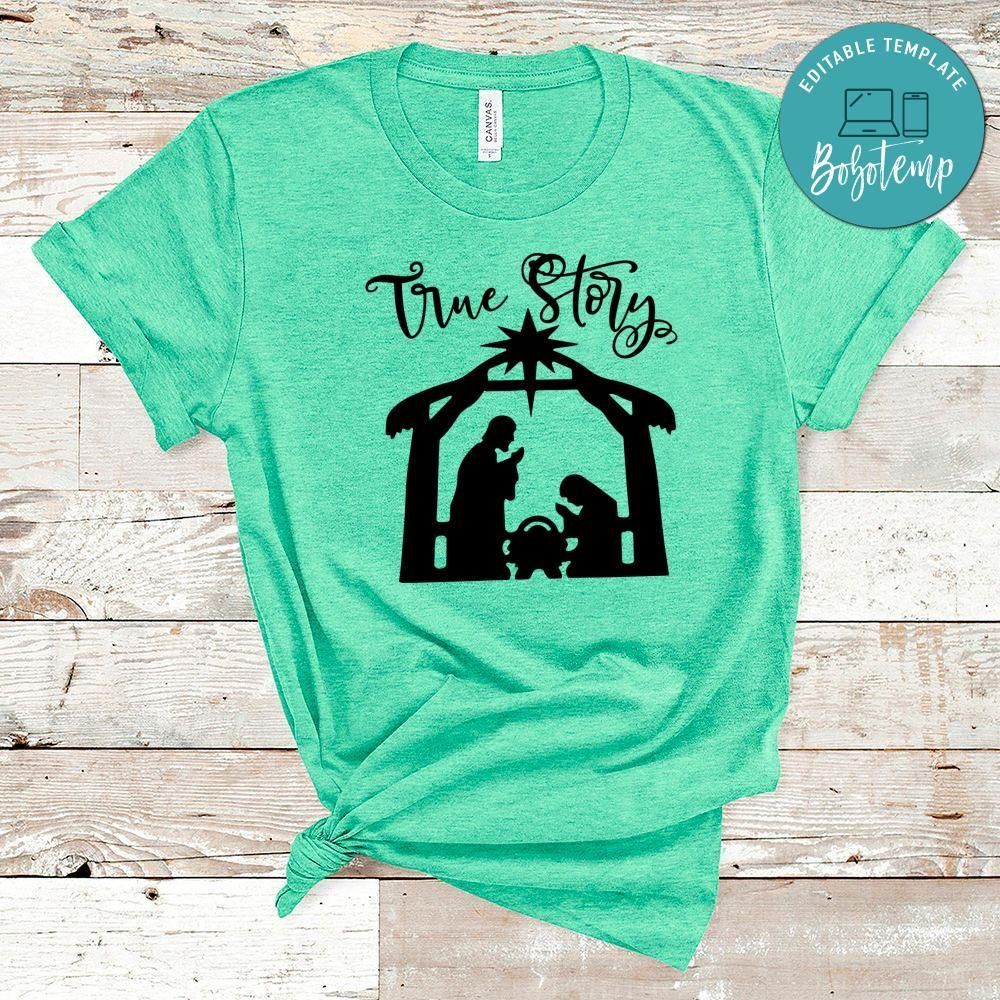 True Story Jesus Shirt