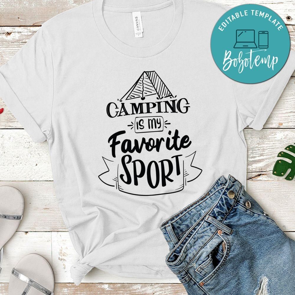 Camping Is My Favorite Sport T-Shirt