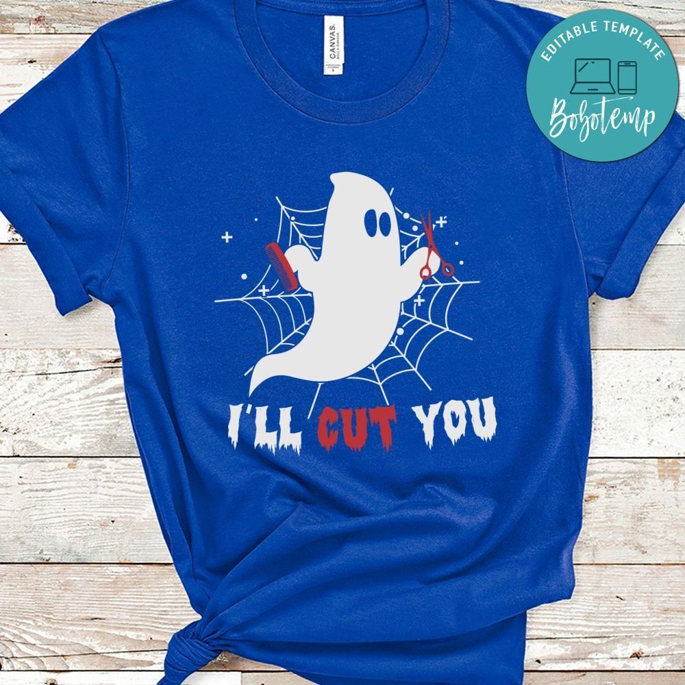 I'll Cut You Funny Halloween Shirt