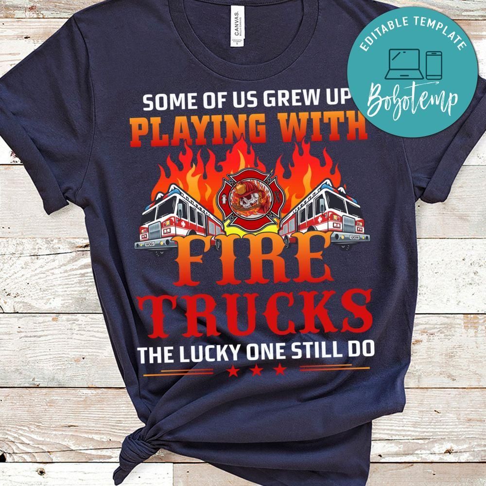 Playing With Fire Trucks Shirt