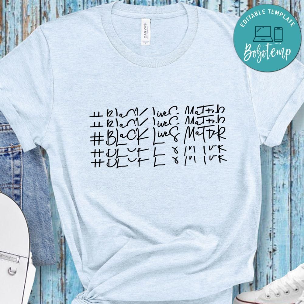 Black Lives Matter Tee T-Shirts