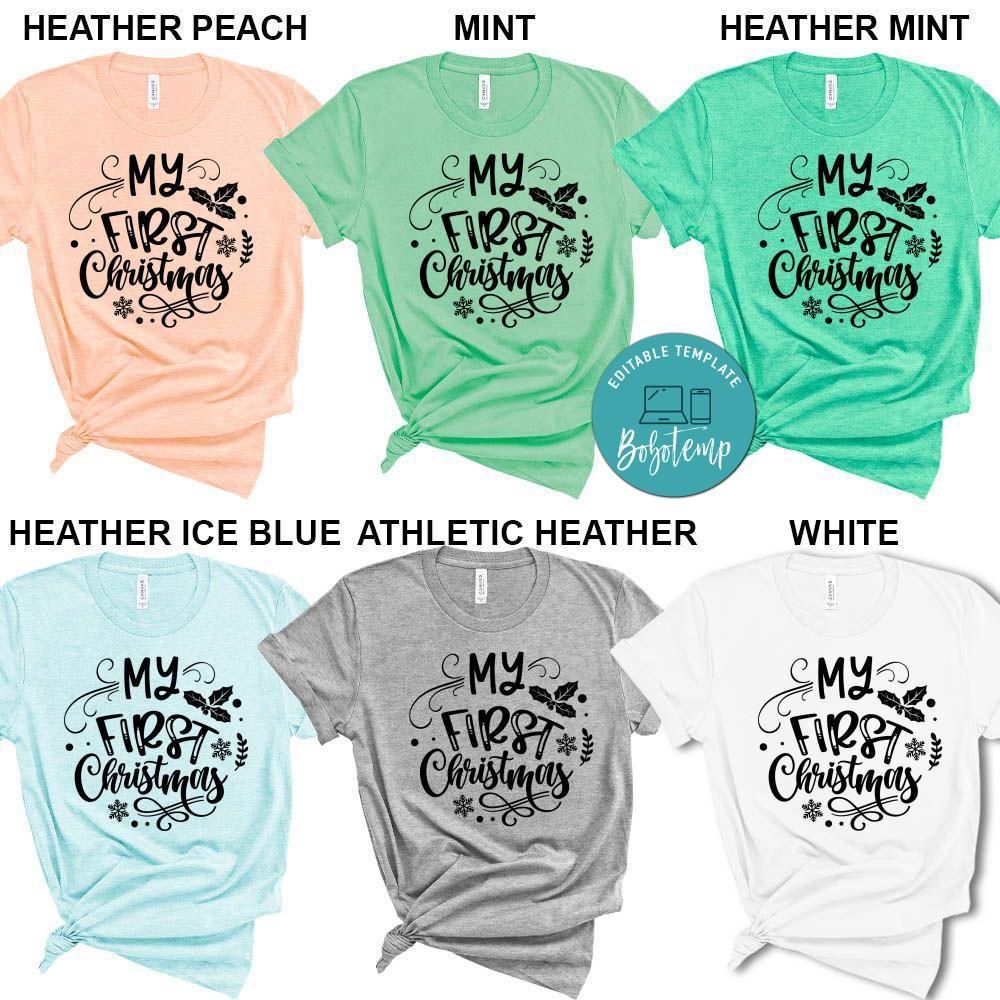 My First Christmas Shirt