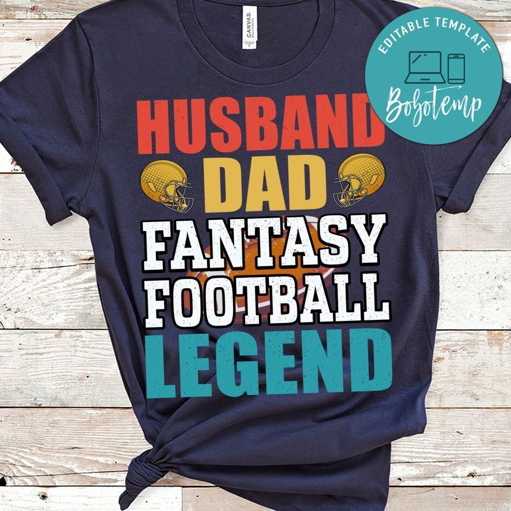 Husband Dad Fantasy Football Legend Shirt