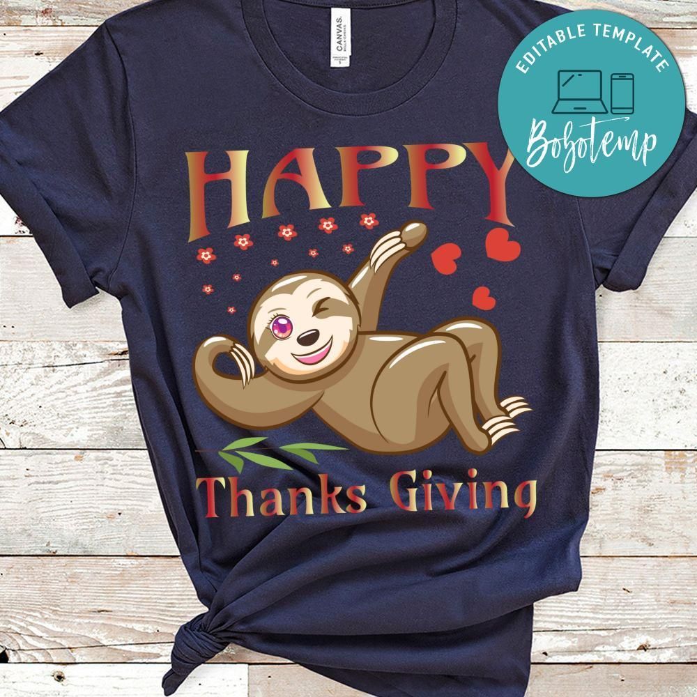 Happy Thanks Giving Shirt