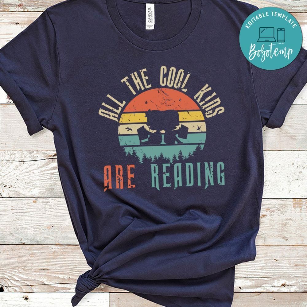 All the Cool Kids Are Reading Shirt