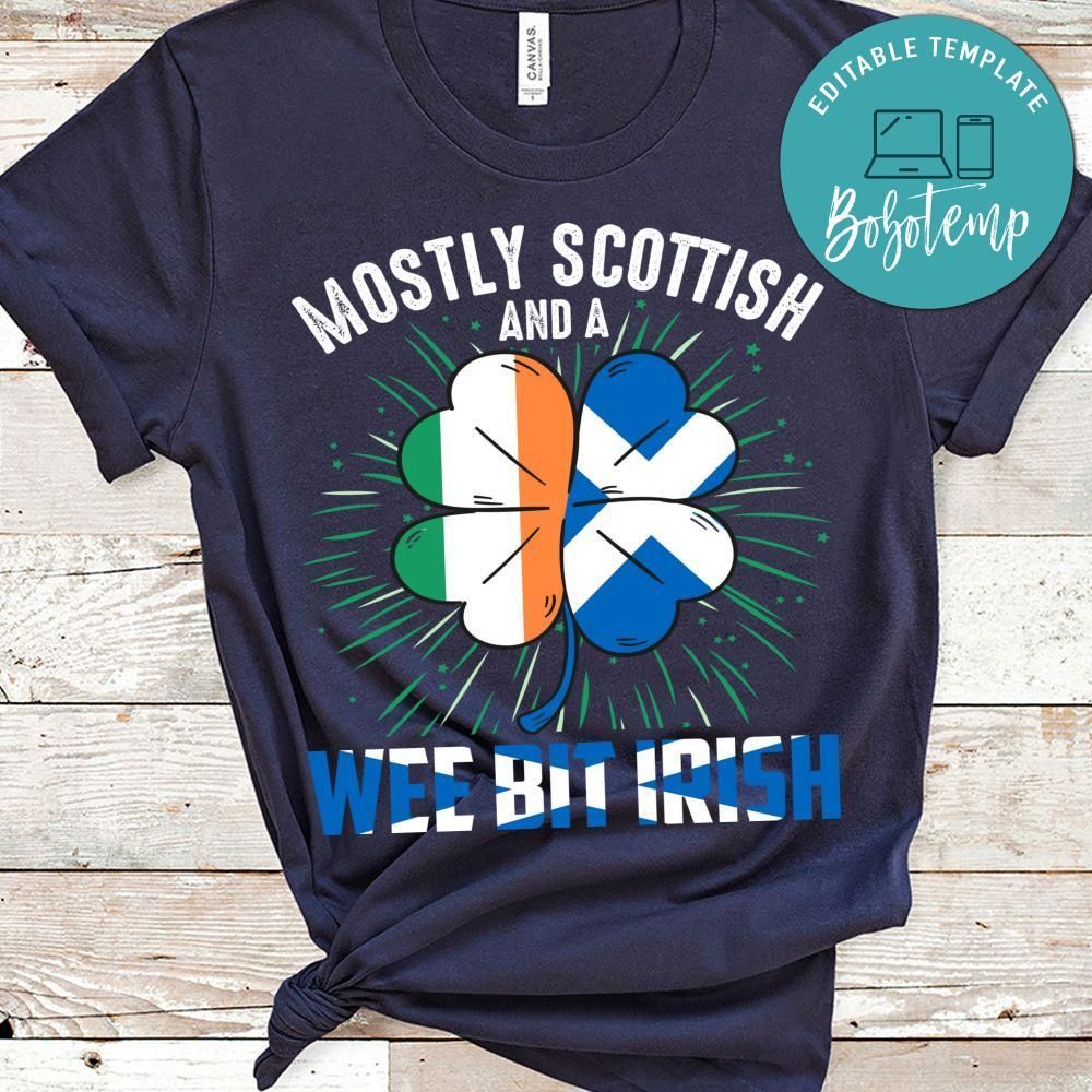 Mostly Scottish Shirt