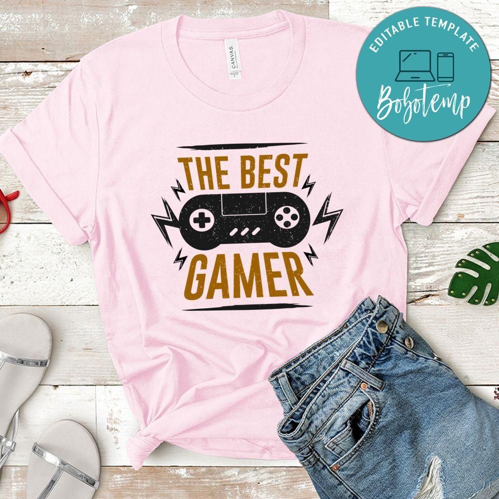 The Best Gamer Shirt