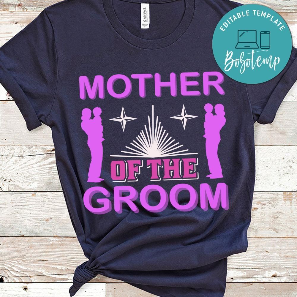 Mother Of The Groom Shirt