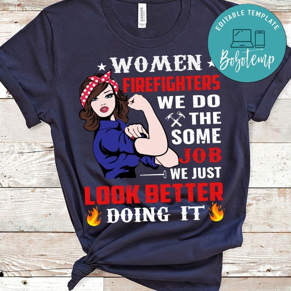 Women Firefighters Shirt