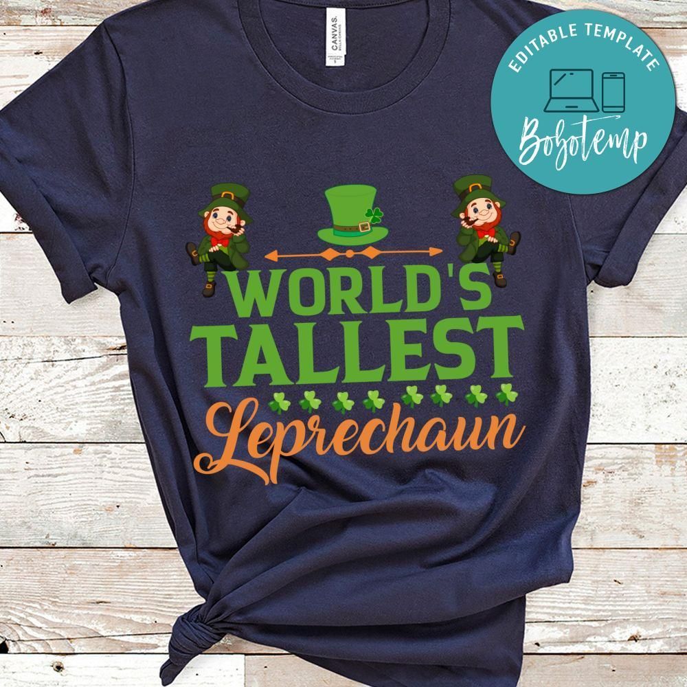 World's Tallest Seprechaun Shirt