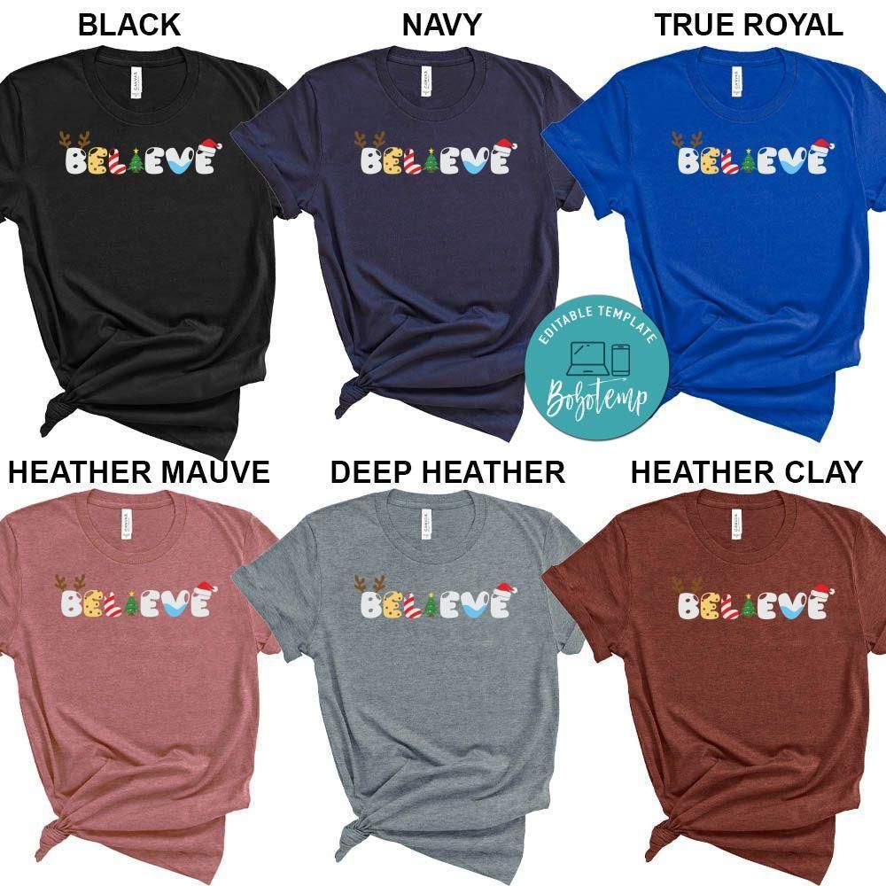 Believe in Santa Claus Christmas Shirt