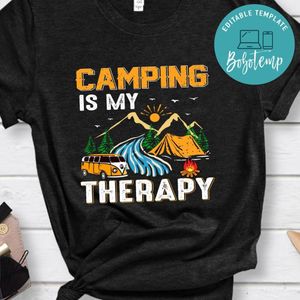Camping Is My Therapy Shirts