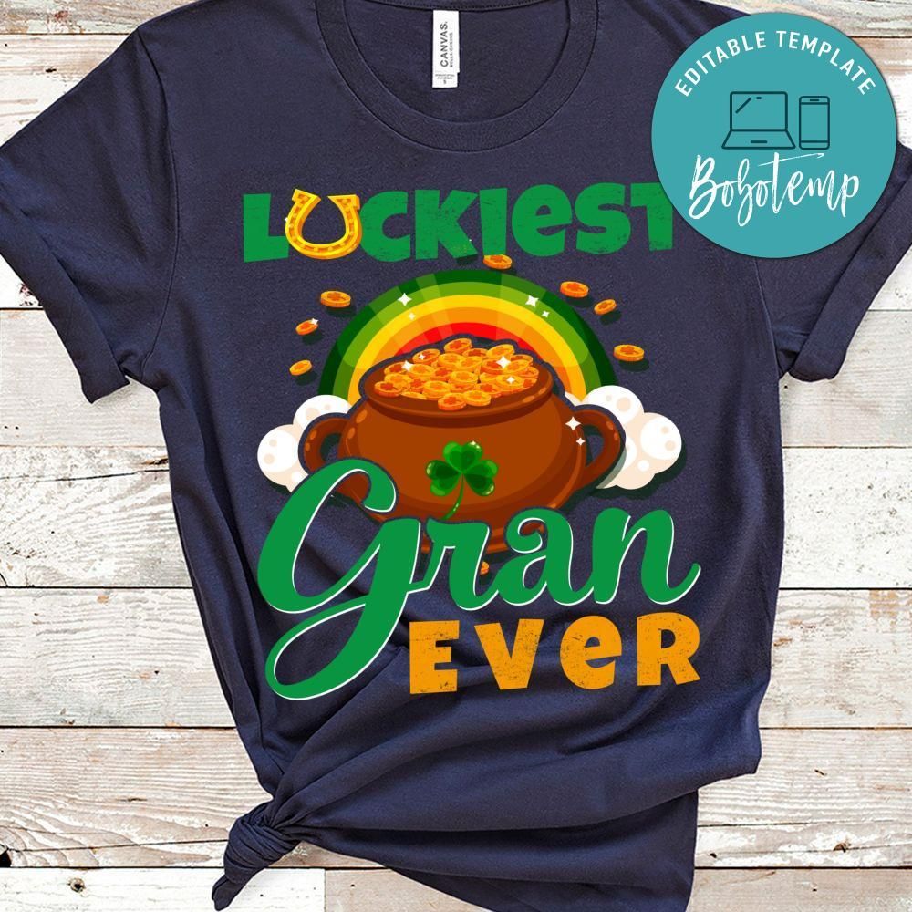 Luckiest Gran Ever Shirt