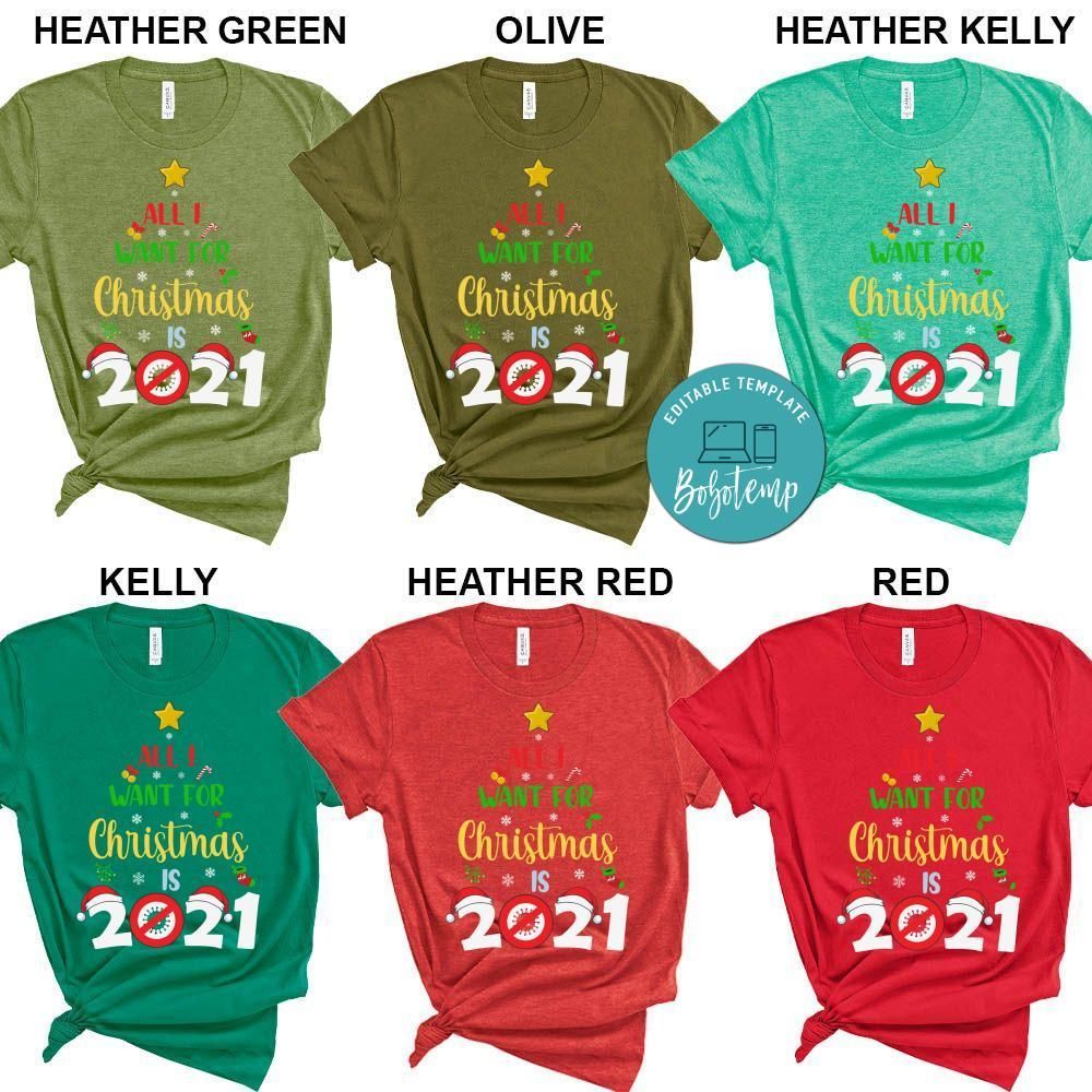 All I Want for Christmas is 2021 Shirt