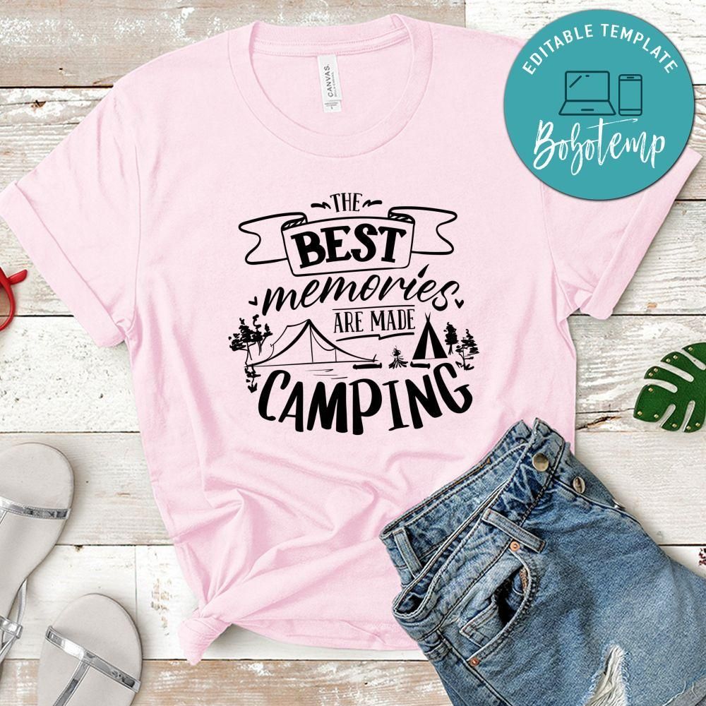 Best Memories Are Made Camping T-Shirt