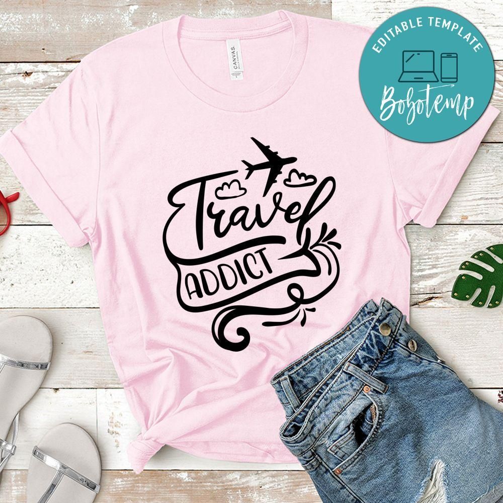Travel Addict T-Shirt