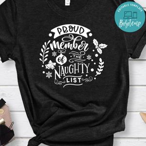 Proud Member of the Naughty List Shirt