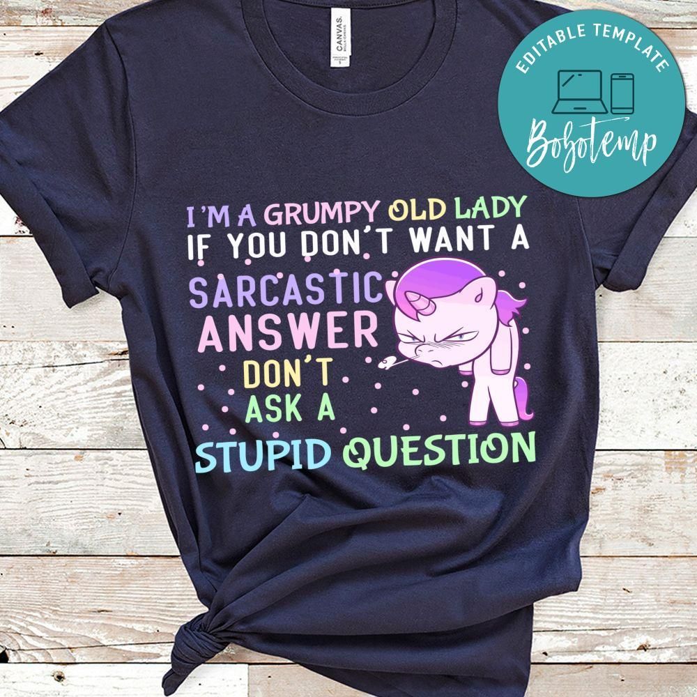 I'm A Grumpy Old Lady Unicorn Shirt