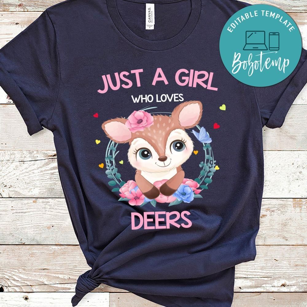 Just A Girl Who Loves Deers Shirt For Kids Girls Women