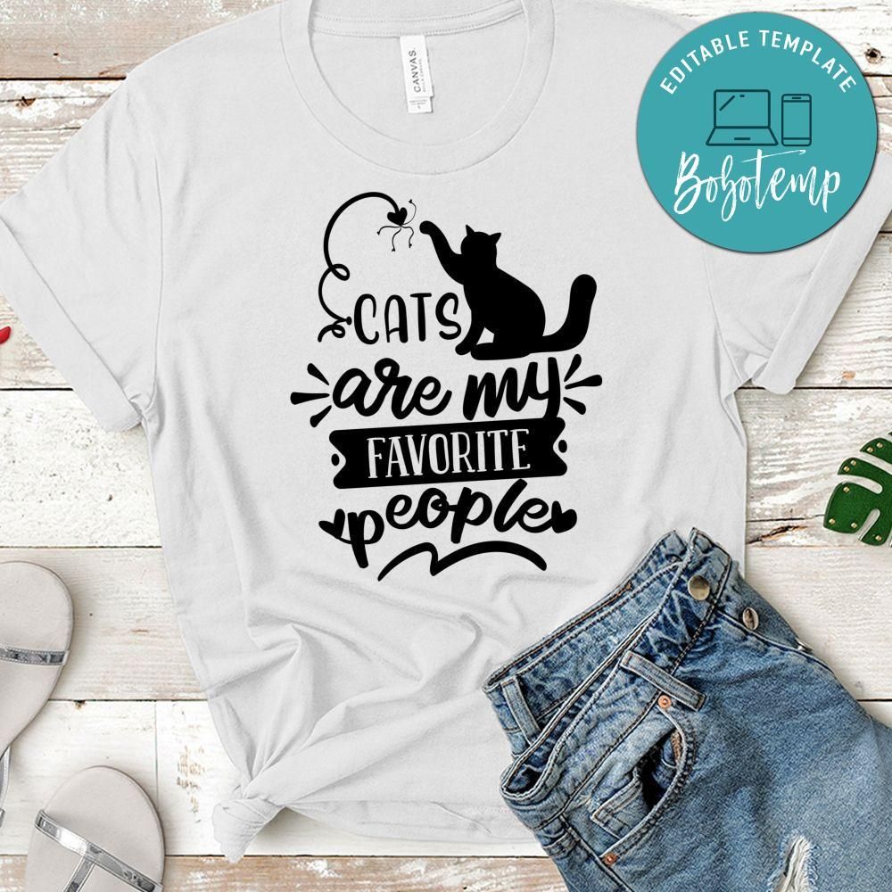 Cats Are My Favorite People T-Shirt