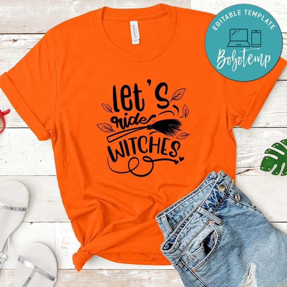Lets Ride Witches T-Shirt