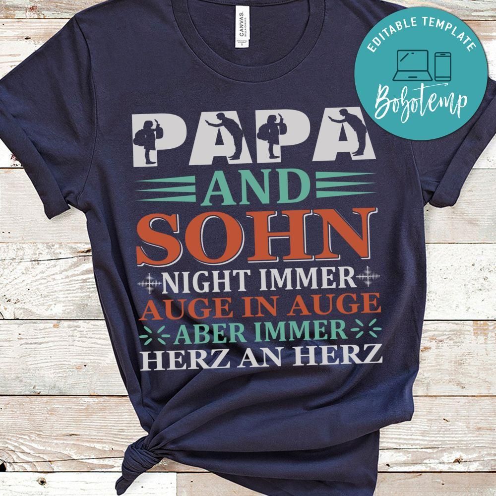 Papa And Sohn Night Immer Auge In Auge Aber Immer Herz An Herz Shirt