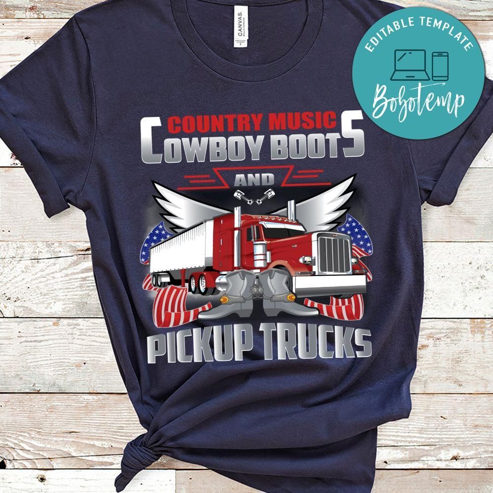 Country Music Cowboy Boots And Pick Up Trucks Shirt