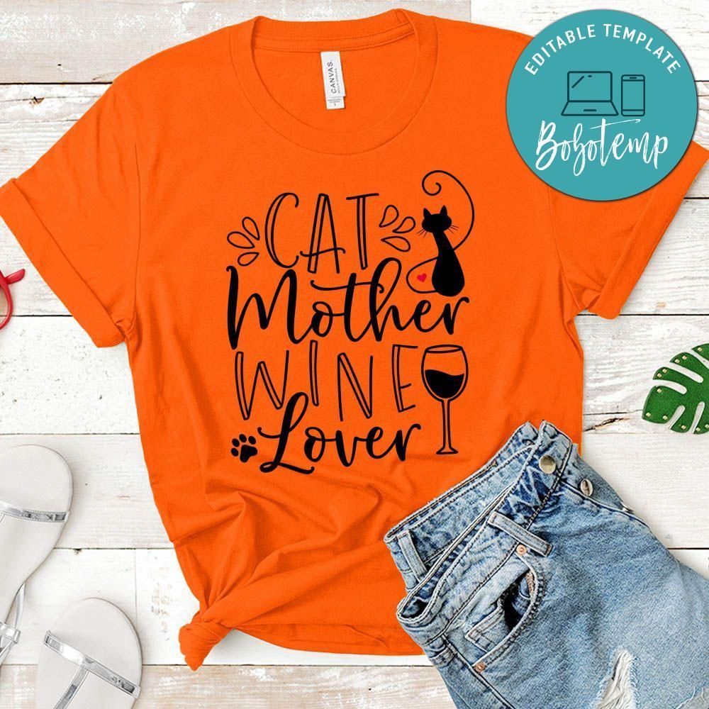 Cat Mother Wine Lover Shirt