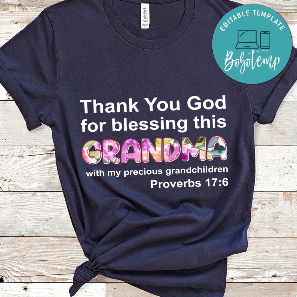 Thank You God For Blessing This Grandma With My Precious Grandchildren Shirt