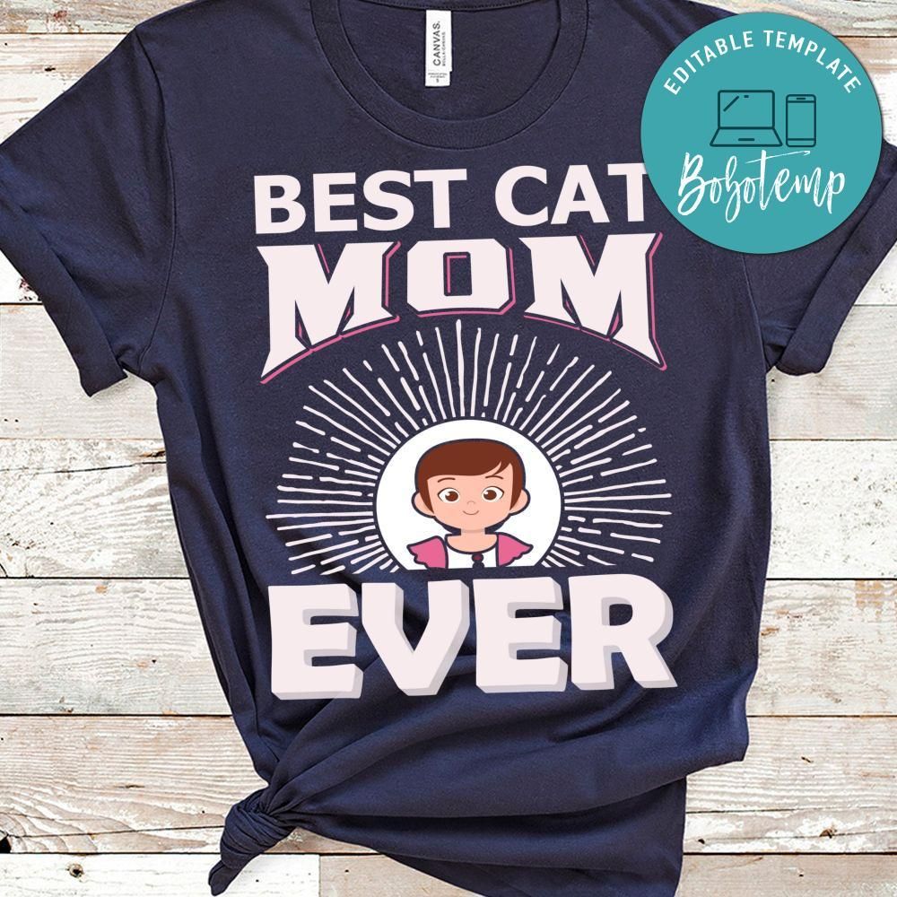 Best Cat Mom Ever Shirt