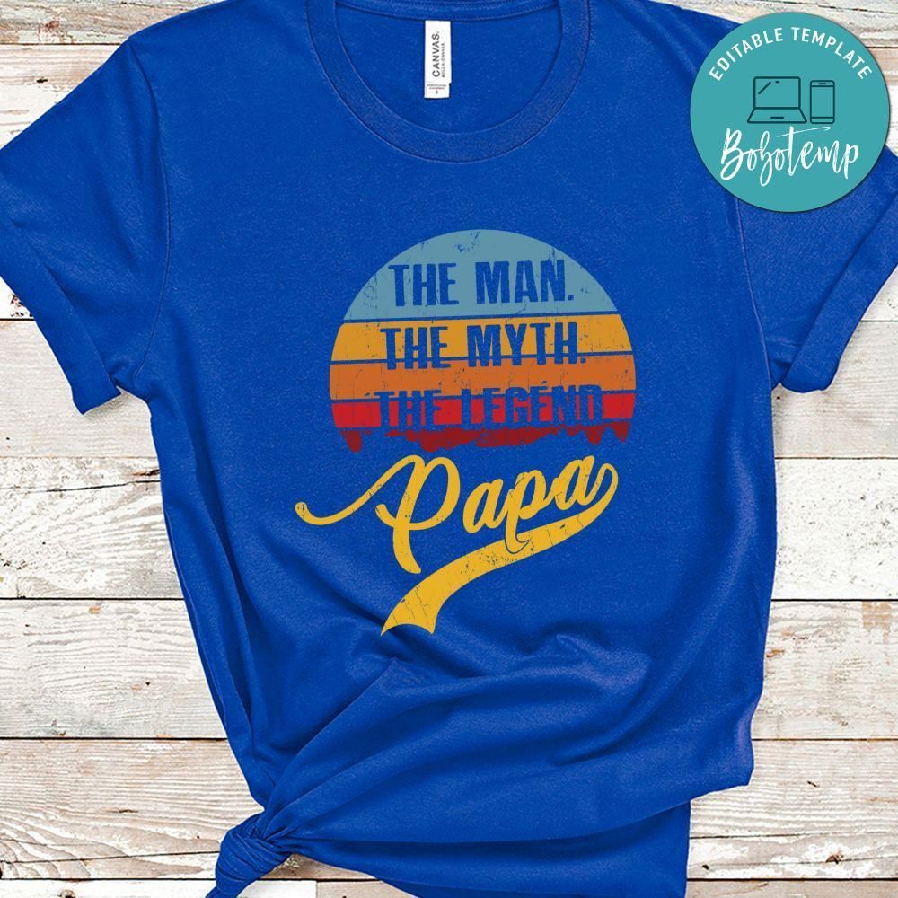 Papa Man Myth Legend Father's Day Shirt