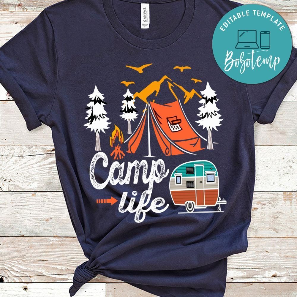 Camp Life Shirts
