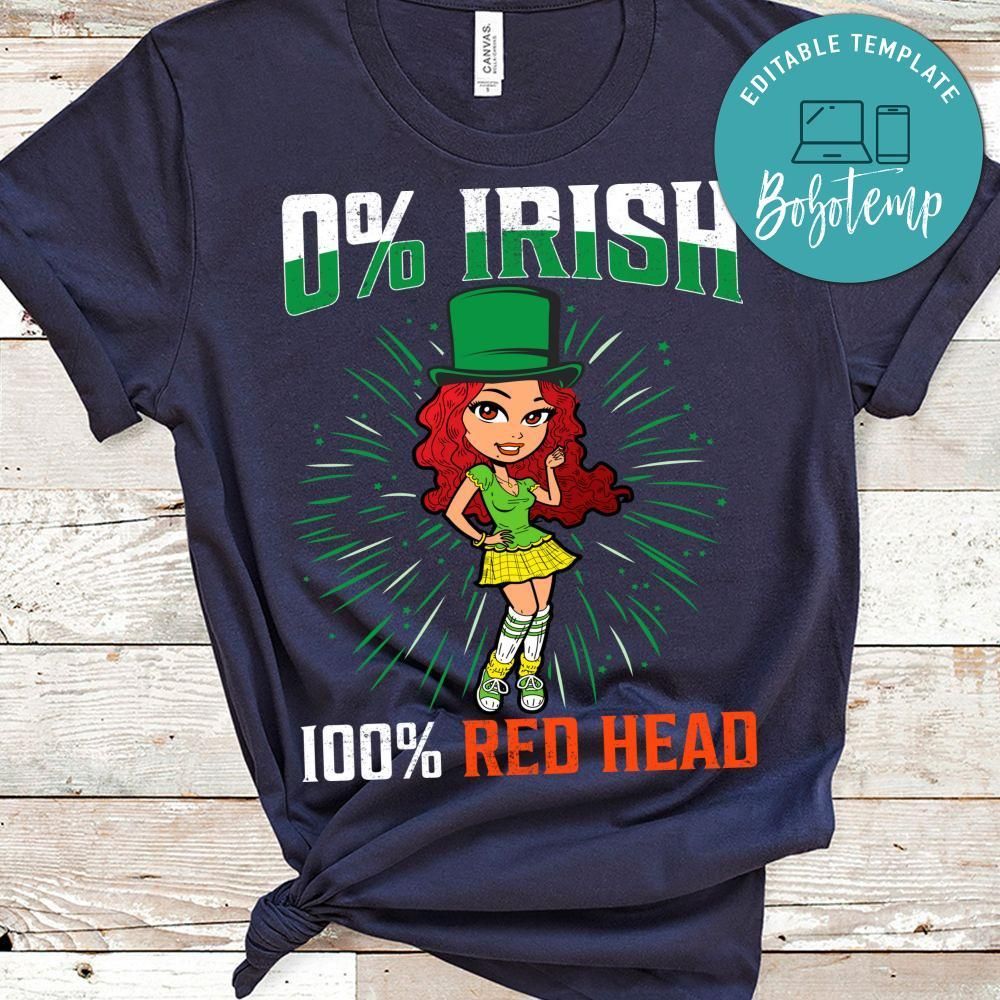 0% Irish 100% Red Head Shirt