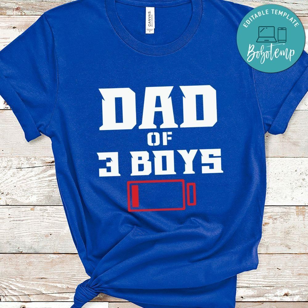 Dad Of 3 Boys Father's Day Shirt
