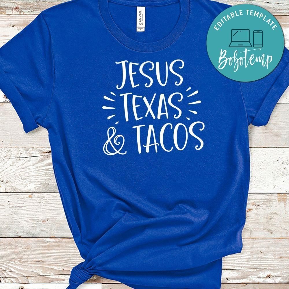 Jesus Texas Tacos Shirt