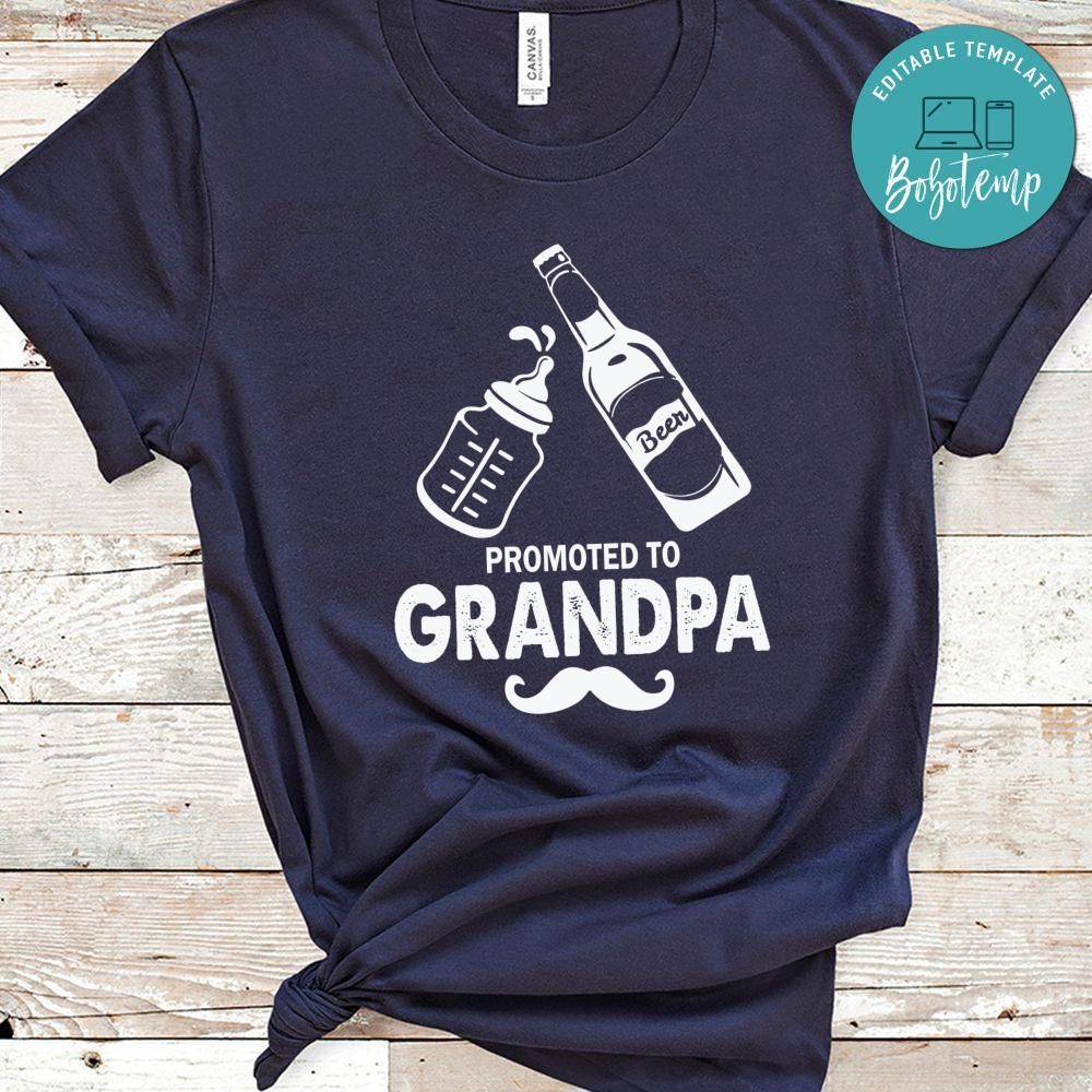 First Time Dad Promoted to Grandpa Shirt