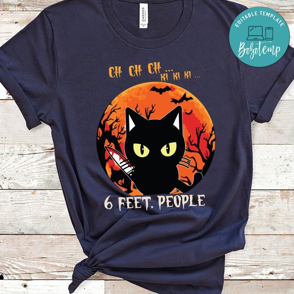Halloween Cat 6 Feet People Shirt