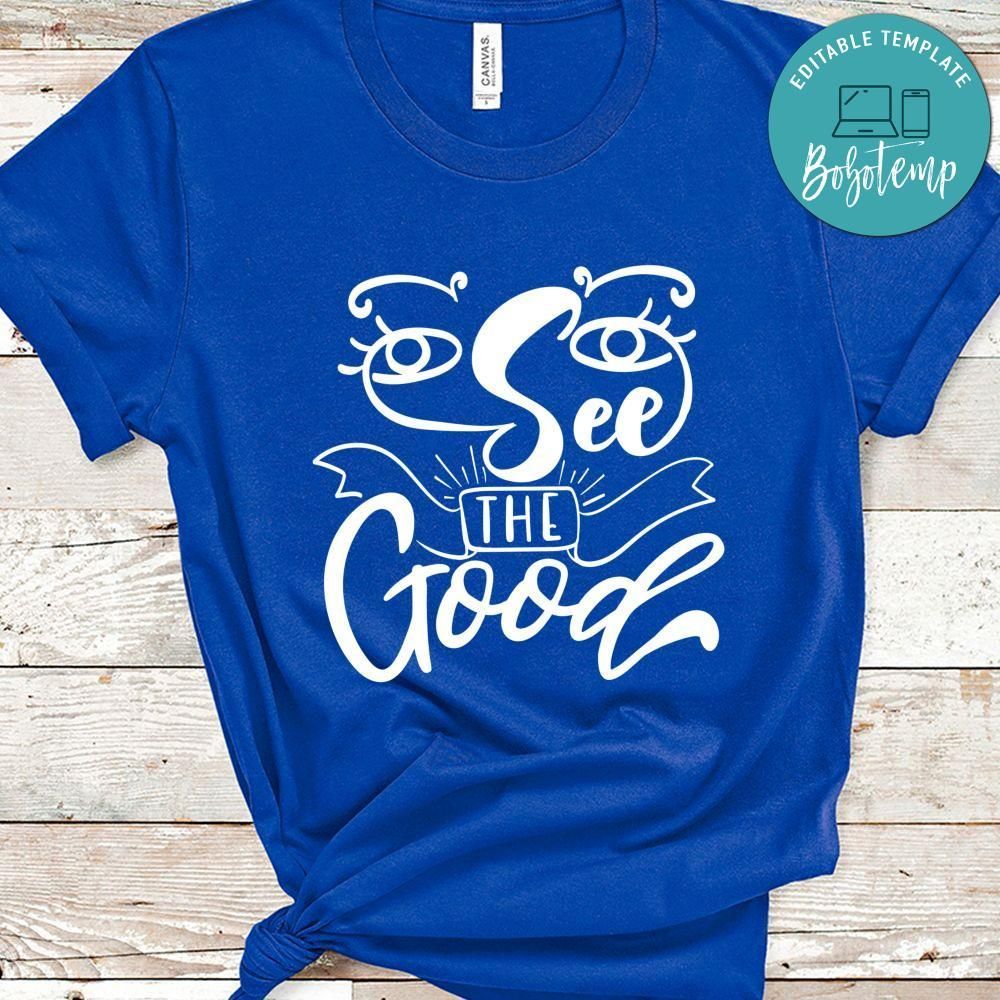 See The Good Shirt