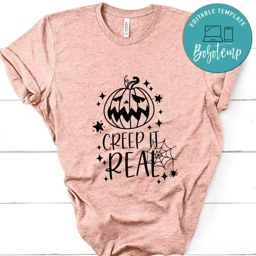 Creep It Real Halloween Shirt
