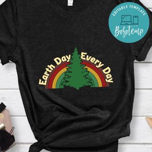 Earth Day Everyday Rainbow Pine Tree Shirt