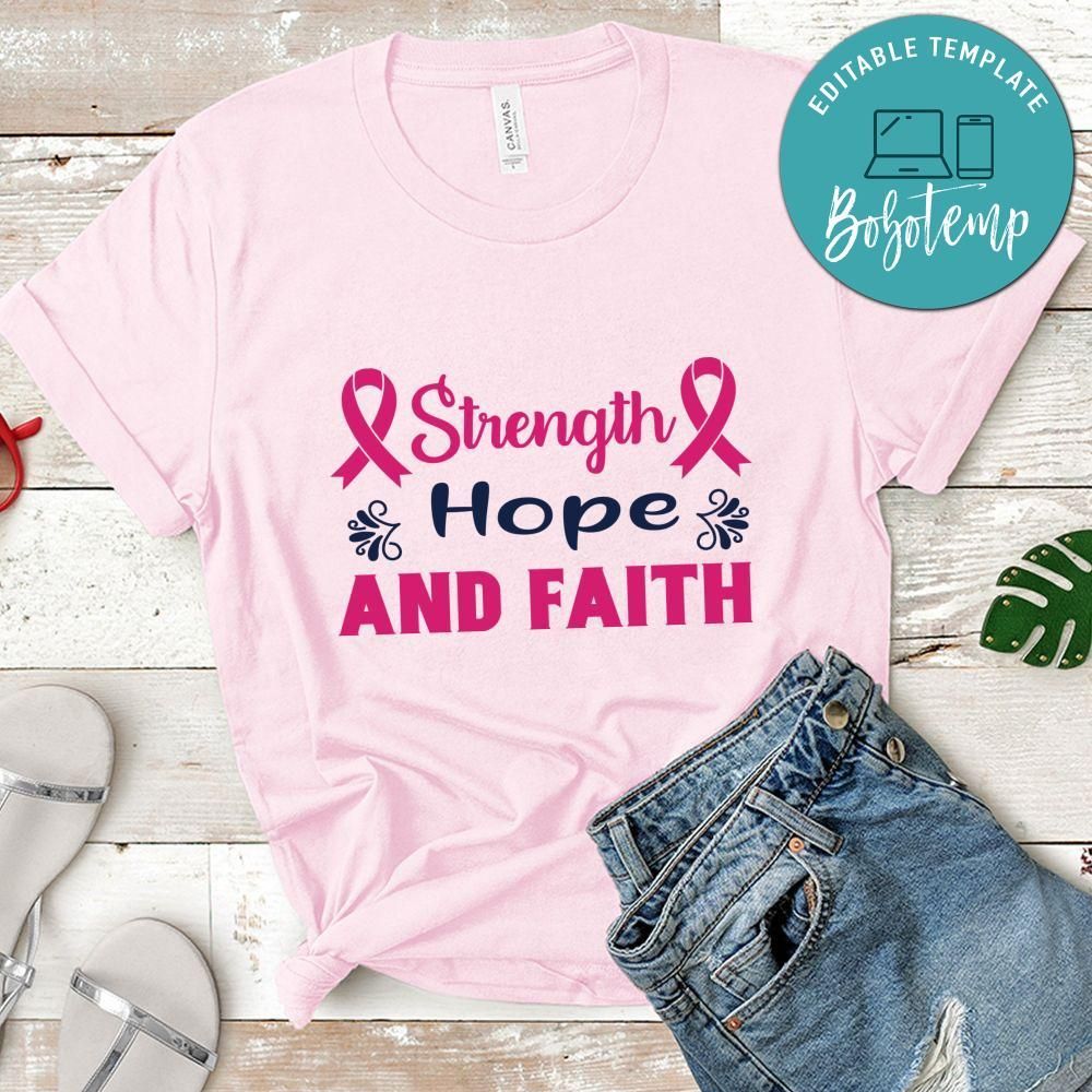 Strength Hope And Faith Shirt