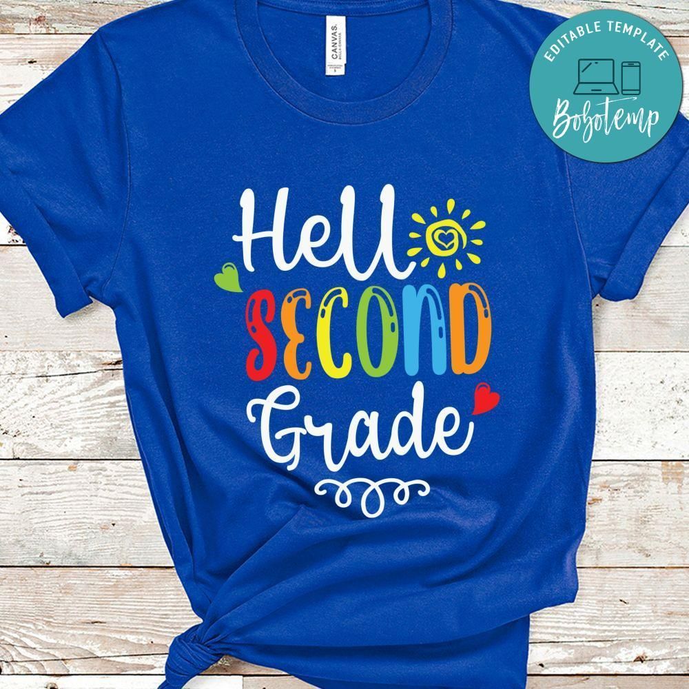 Hello Second Grade Back to School Shirt